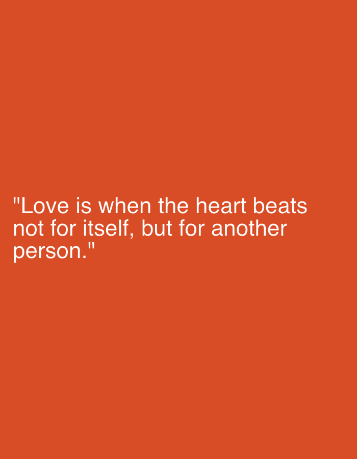 The image contains text against an orange background. The text reads, "Love is when the heart beats not for itself, but for another person." There is no discernible location in the city of Samara, Russia, nor are there any people, subjects, objects, actions, or interactions depicted. The image is a simple typographic presentation.