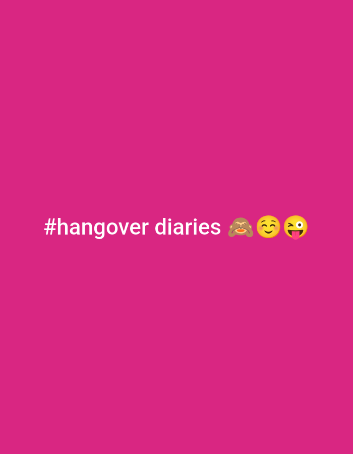 The image shows the text "#hangover diaries" in white on a magenta background, followed by three emojis: a monkey covering its eyes, a slightly smiling face, and a face with its tongue sticking out. There is no information about Izhevsk or any people, subjects, objects, actions, or interactions in the environment.