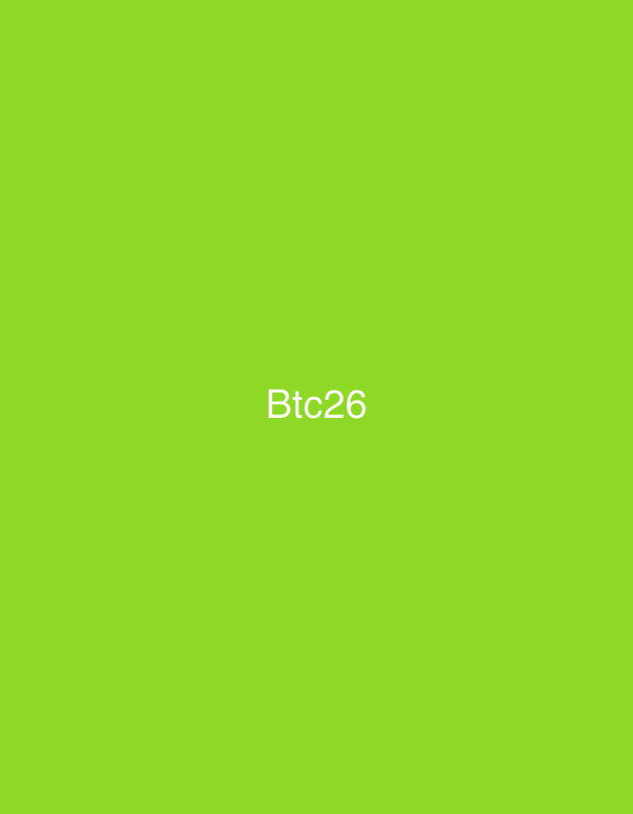 This image displays a uniformly lime green background. The alphanumeric string 'Btc26' is rendered in white, precisely centered on the green field. No discernible people, additional subjects, physical objects, actions, or interactions are present. The environment is an abstract, solid color plane. This depiction is situated within the context of Casablanca, Morocco.