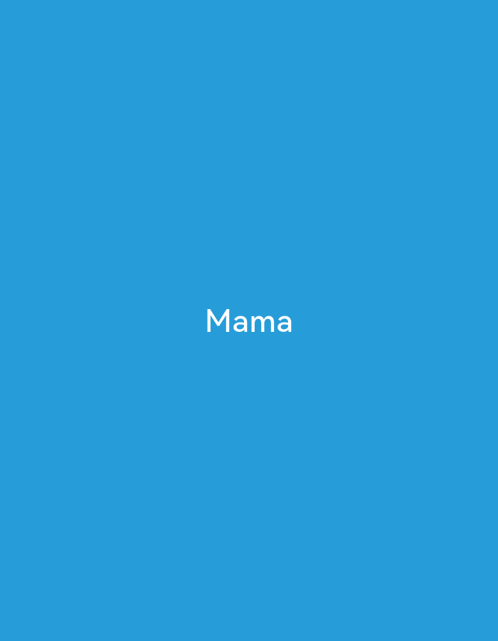 The image shows the word "Mama" written in white text on a solid blue background. The text is centered horizontally and vertically on the image. There are no other objects or people visible. The background is a uniform shade of bright blue.