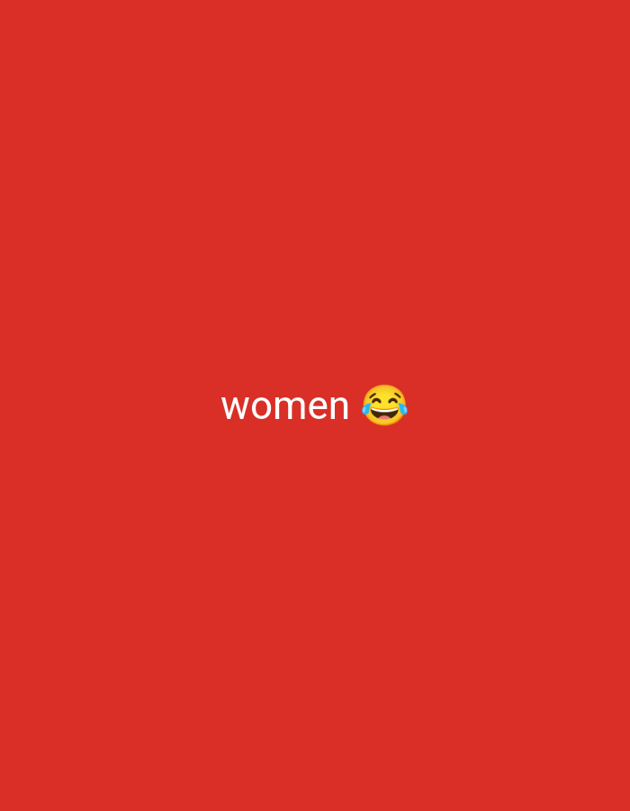 The image is a plain red background with the word "women" written in white text, followed by a laughing emoji. There is no indication of location in Nsugpe, Nigeria, or any specific scene details.