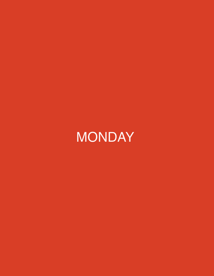 The image displays a solid, uniform orange-red background. Centered horizontally and vertically on this background is the word "MONDAY," rendered in white, uppercase sans-serif typography. There are no discernible people, subjects, objects, actions, interactions, or environmental features present that would allow for the identification of a specific geographic location, including the city of London, United Kingdom.