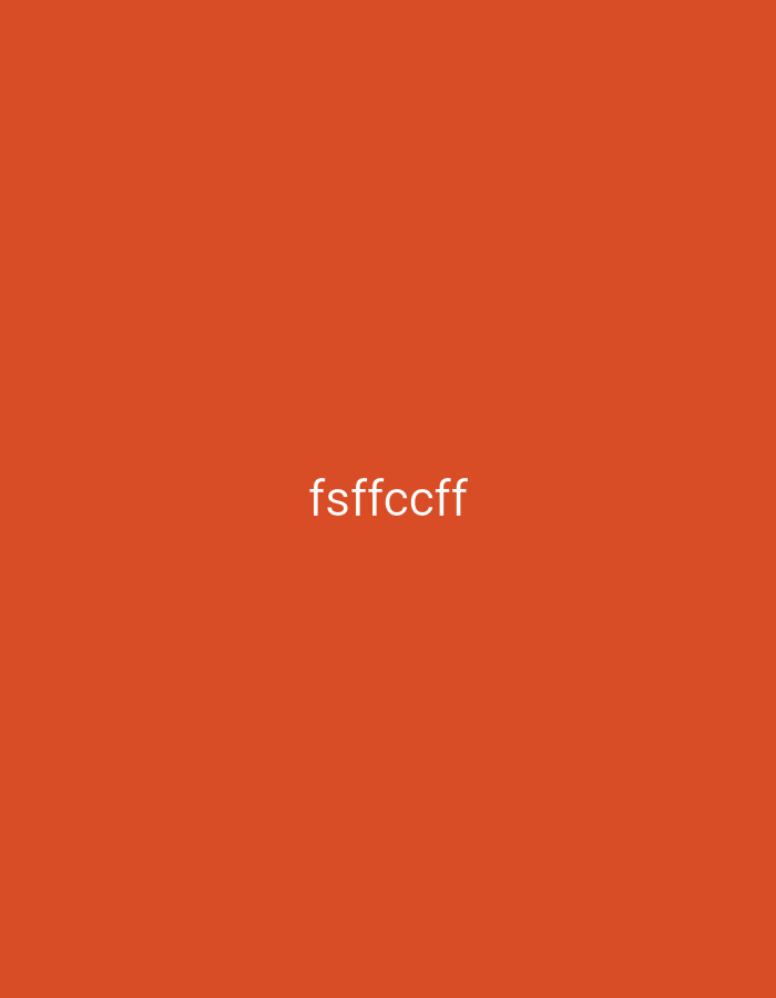 The image features a solid, uniform background in a vibrant orange-red color, resembling a burnt orange or red-orange hue. Centered horizontally and vertically on this monochromatic background is the white text "fsffccff". The font is a sans-serif style. No other subjects, objects, people, or discernible scenes or activities are present. There are no visible location cues, indications of time of day, or weather details. The overall composition is minimalist, highlighting the text against the bold colored backdrop.