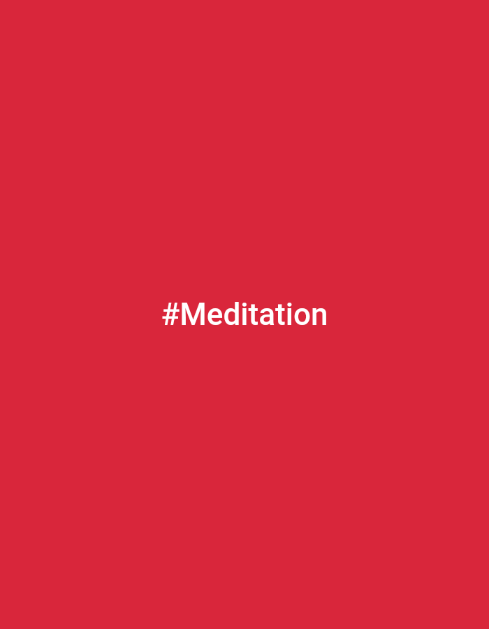 This is a media file featuring a plain, solid red background. Centered on the background is the white text "#Meditation". There are no people, objects, or discernible scenes or settings visible in the image. The image does not depict any activity or event. There are no notable details regarding time of day, weather, location cues, or emotions. The only visible element is the text "#Meditation".