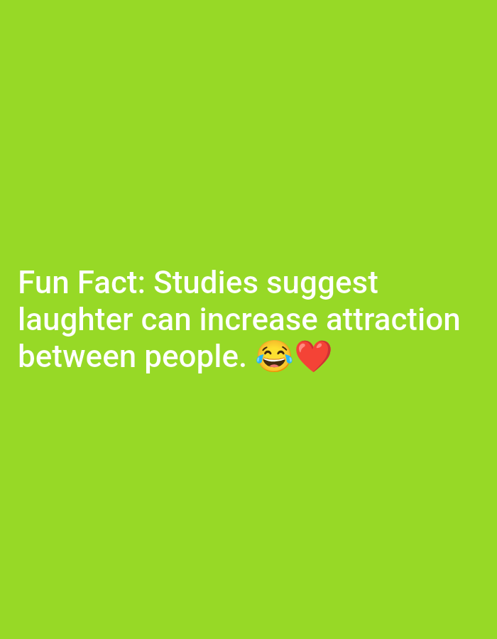 The image contains text and emojis on a lime green background. The text reads: "Fun Fact: Studies suggest laughter can increase attraction between people." Next to the word "people" are two emojis: a laughing face with tears and a red heart. There are no people, objects, or environmental details, and no location in Lagos, Nigeria can be determined from the image.