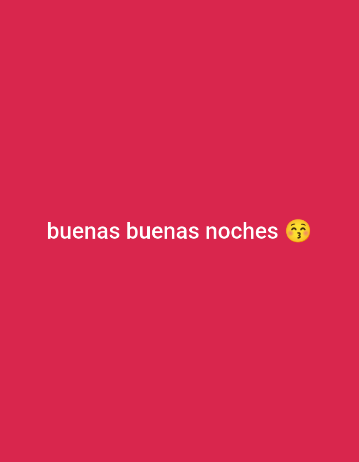 The image shows the Spanish phrase "buenas buenas noches" (good good night) in white text, accompanied by a kissing face emoji. The background is a solid red color. The image does not provide any information about the location in the city of Porlamar, Venezuela, or any other details.
