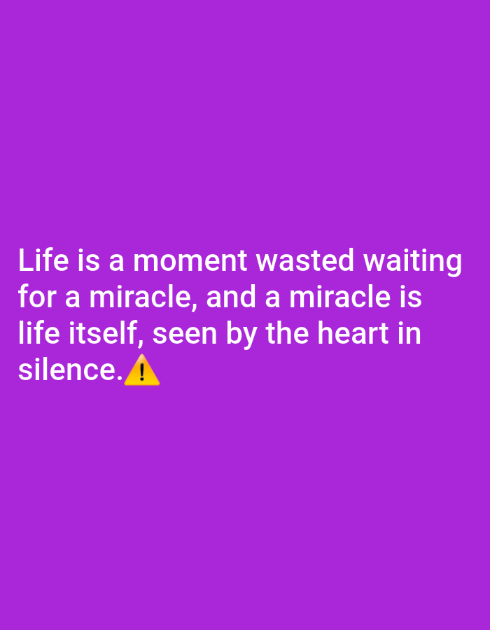 The image is a quote on a purple background. The quote reads: "Life is a moment wasted waiting for a miracle, and a miracle is life itself, seen by the heart in silence. !" There is a yellow warning triangle emoji to the left of the exclamation mark. The location in Yessentukskaya, Russia is not depicted in this image.