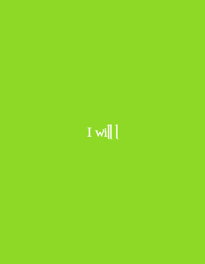 The image shows the words "I will" in white, stylized font centered on a bright green background. There are no discernible elements related to the city of Jos, Nigeria.