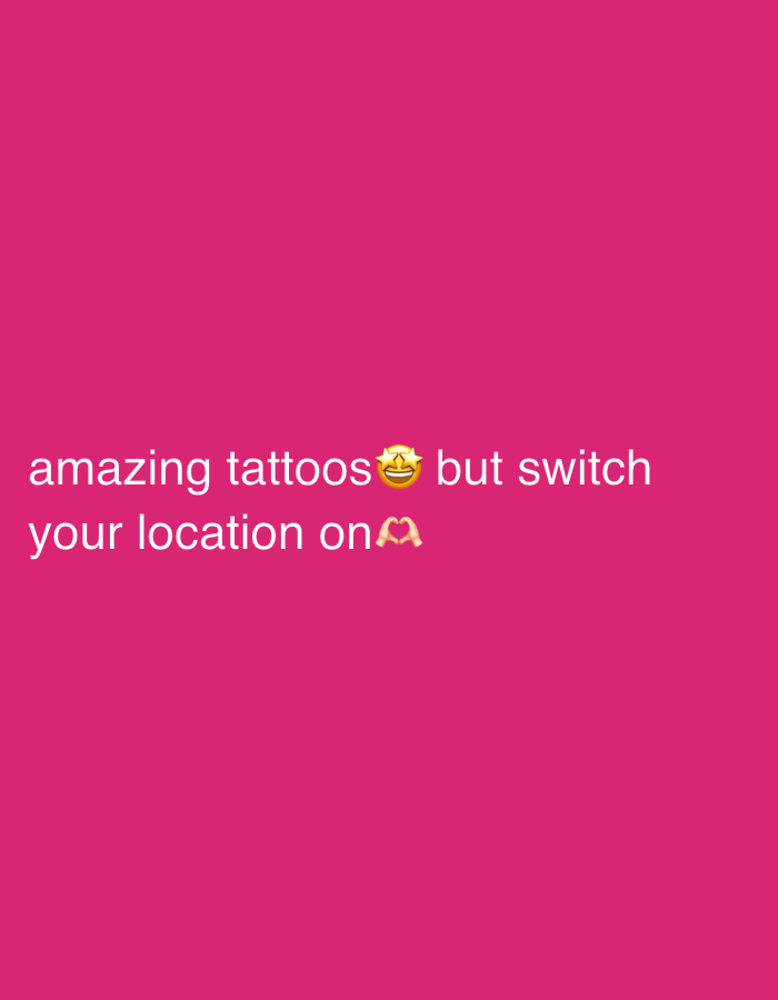 The image shows pink background with the text "amazing tattoos🤩 but switch your location on🫶" in the center. There is no information in the image relating to the location of Tel-Aviv, Israel.