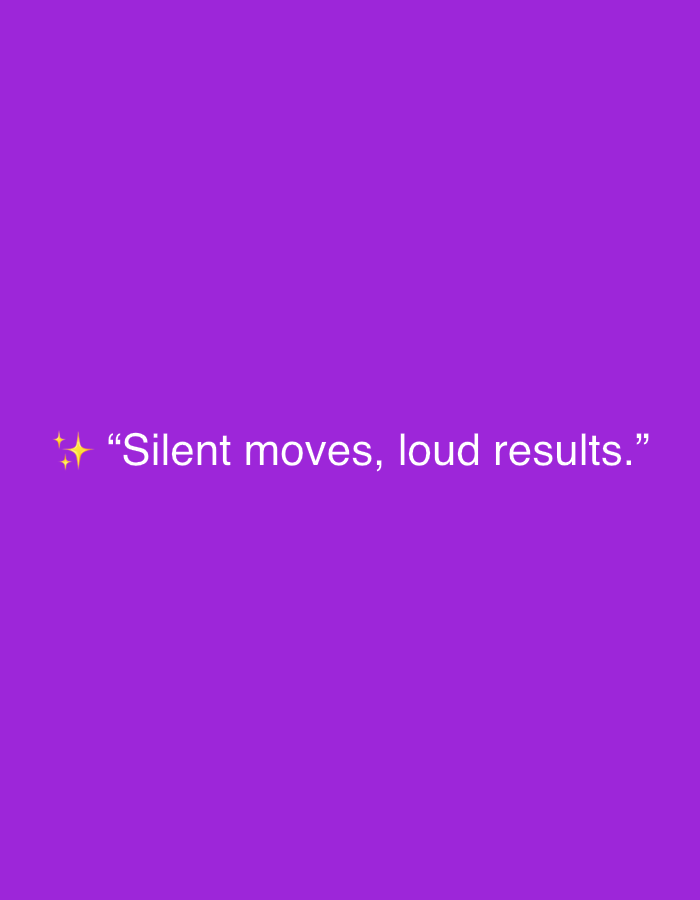 The image is a screenshot of a social media post against a plain purple background. Centered in the lower half of the image, the text reads: "Silent moves, loud results." The text is white, and to the left of the text, there are two small yellow star emojis. There are no people, city landmarks, or specific environmental features visible.