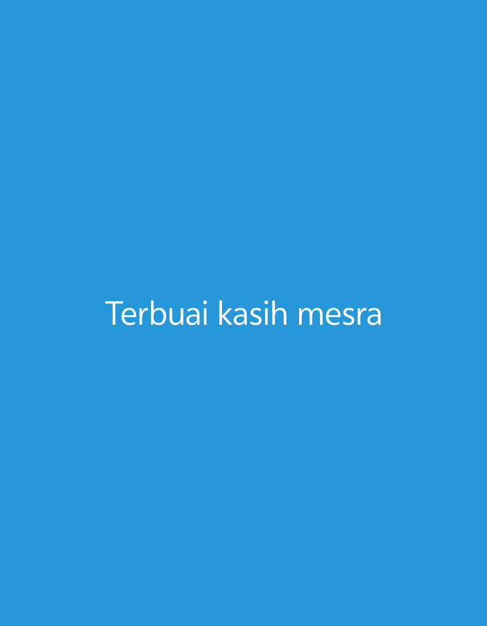 The image is a solid blue background with white text centered horizontally and vertically. The text reads "Terbuai kasih mesra". There are no discernible people, subjects, objects, actions, interactions, or environmental details present in the image. The image appears to be a digital graphic rather than a photograph of a real-world scene in South Tangerang, Indonesia.
