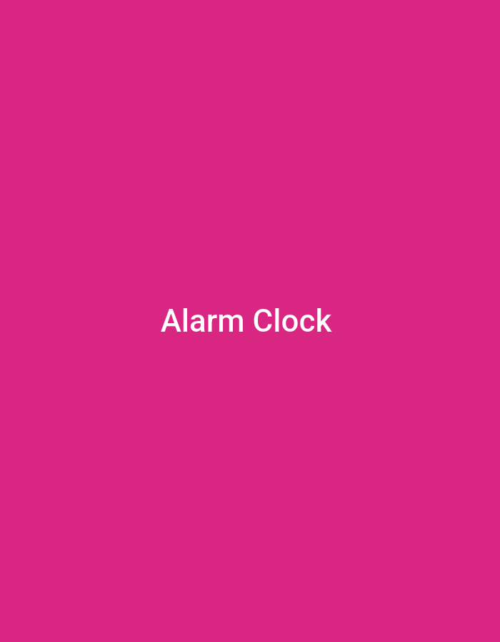 The image shows a bright pink background with white text that reads "Alarm Clock" centered on the screen. There are no people, objects, or interactions visible. The image is a digital display, not a physical scene in Jalingo, Nigeria.