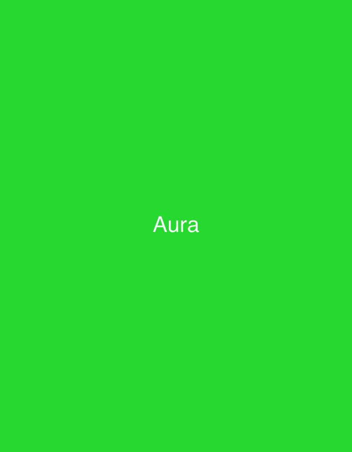 The image is a solid, vibrant green screen with the word "Aura" displayed in white, sans-serif text in the center of the frame. The background is uniformly green, suggesting a digital or artificial setting. There is no indication of the city of Kaolinovo, Bulgaria, or any real-world environmental details. The focus is solely on the text against the monochromatic background.