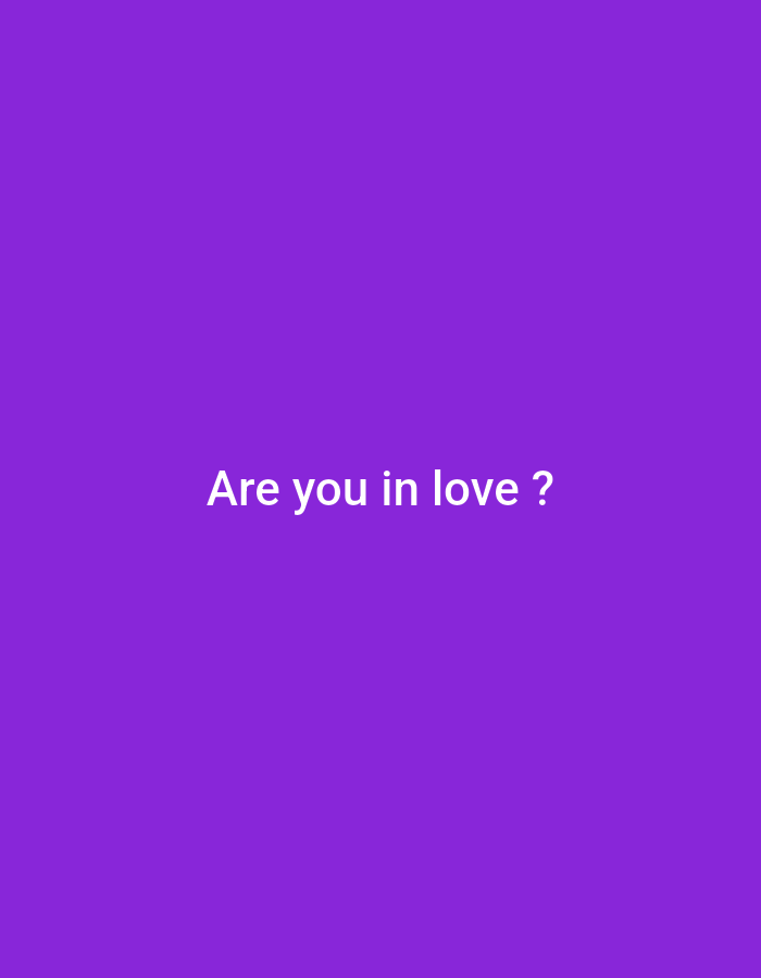 The image is a static, minimalist graphic with a solid purple background. White text centered on the screen reads "Are you in love?". There are no people, objects, actions, interactions, or environmental details visible in the image. The location in Lagos, Nigeria, is not depicted or implied by the visual content.