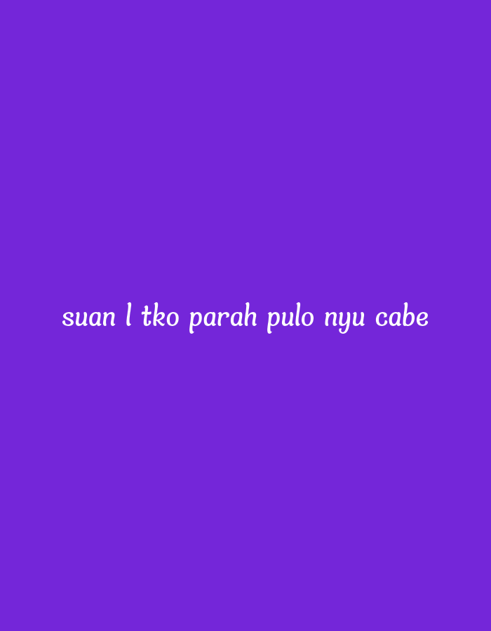 The image is a plain purple background with white text in the center that reads "suan l tko parah pulo nyu cabe". There are no discernible features of Sungai Penuh, Indonesia, or any environmental elements.