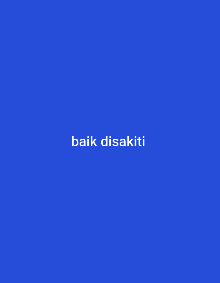 The image is a solid blue background with white text in the center that reads "baik disakiti". The text is centered horizontally and vertically. There are no other objects or people present in the image. The location in Lhokseumawe, Indonesia, is not visually represented in this image.