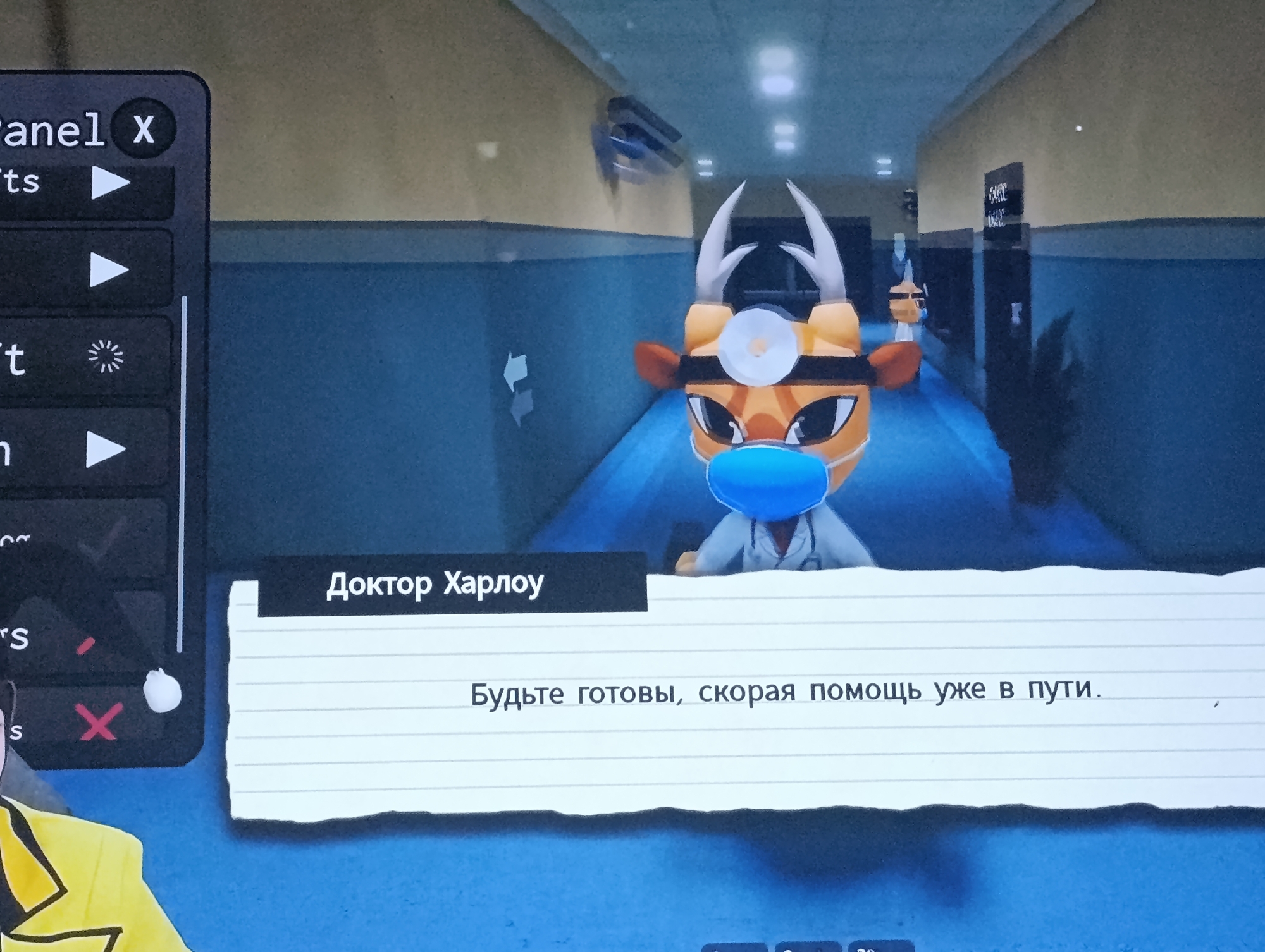 The image shows a video game scene. A cartoon deer character wearing a doctor's outfit, including a stethoscope and a blue face mask, stands in a hallway. A text box overlays the scene with Russian text that translates to "Doctor Kharloy" and "Be ready, the ambulance is on its way." The hallway appears to be part of a medical facility, with blue and yellow walls and overhead lighting. To the left of the scene, a game interface is visible with various icons and text, including "Panel X." The overall image quality is low, suggesting it may be a screenshot or photo of a screen. There is no identifiable information within the image that could place it in Dnipro, Ukraine.