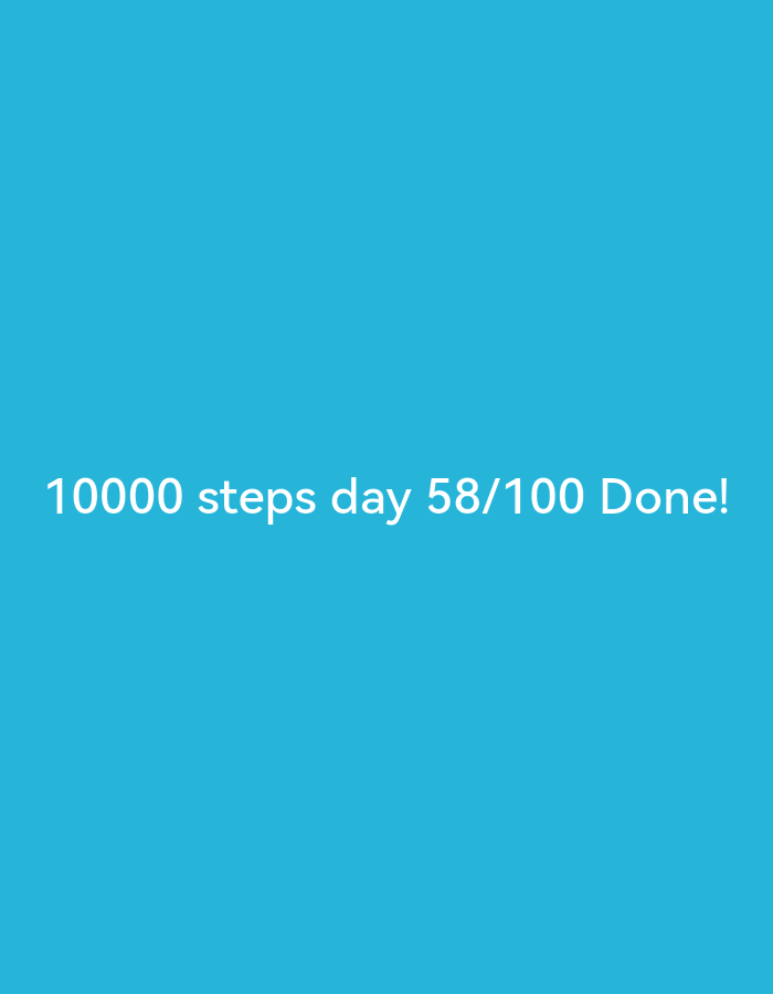 A text message reads "10000 steps day 58/100 Done!" against a bright blue background. There is no information about the location in Djerovo, Bulgaria.