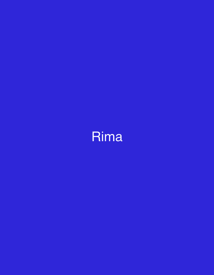 The image displays a solid, uniform royal blue background. Centrally positioned on this background is the word "Rima" rendered in white, sans-serif typography. No other subjects, objects, people, actions, or environmental features are present, and thus, no information about a specific location in Casablanca, Morocco, or any other geographical area can be derived from the image content.