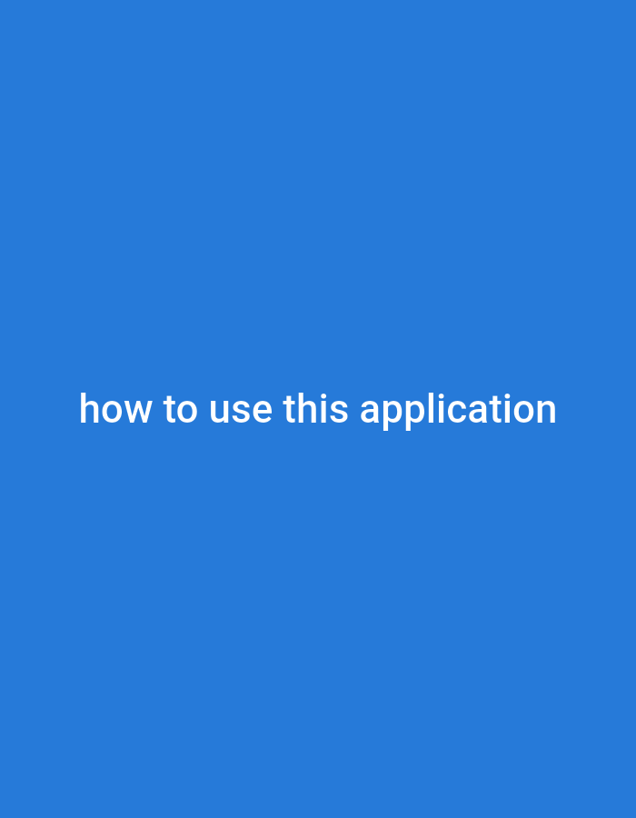 The image is a solid blue background with white text in the center that reads "how to use this application". There are no people, subjects, or objects visible, and there is no indication of a specific location, including Boyoteluk, Indonesia.
