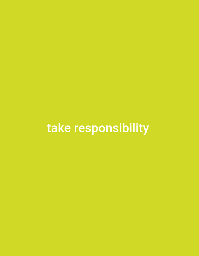The image is a solid, bright yellow background with the text "take responsibility" centered on it in white sans-serif font. There are no people, objects, or environmental details visible in the image. The location in Gboko, Nigeria is not indicated or discernible from the image itself.