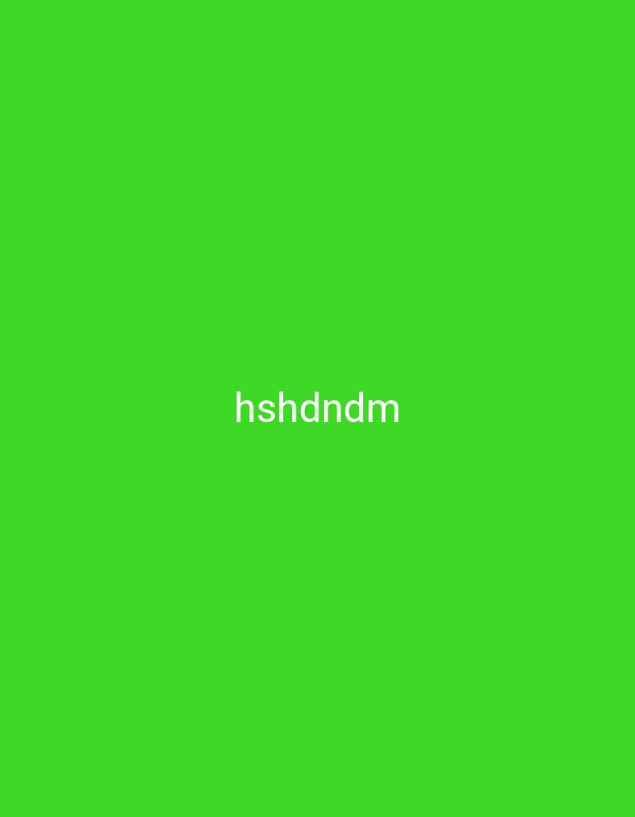 A bright green background fills the image. In the center, the word "hshdndm" is written in white text. There are no other objects or people visible in the image.