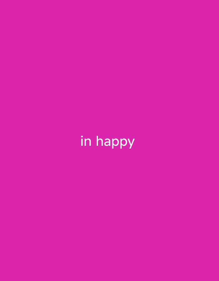 The image is a plain pink background with the text "in happy" centered in white. There are no discernible objects, people, or environmental features present. The image does not provide any information about the city of Tasikmalaya, Indonesia.