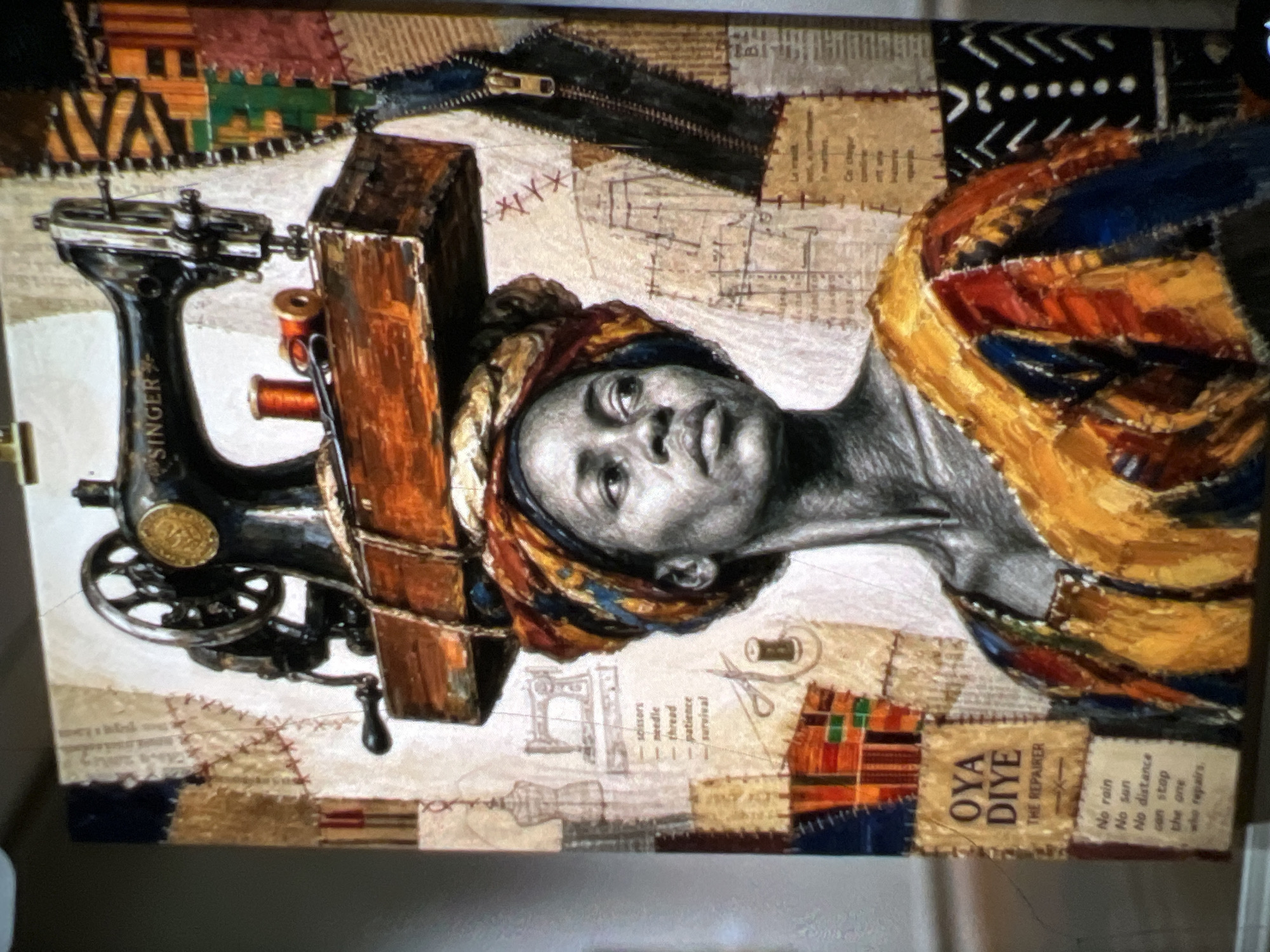 This is a painting of a Black woman wearing a headwrap and a colorful garment. She is balancing a vintage sewing machine on her head. The background is a collage of fabric scraps, text, and sewing-related imagery, including a dress form, scissors, and spools of thread. Text in the lower left corner of the painting reads "OYA DIYE THE REPAIRER" and below that, "No rain No sun No distance can stop the one who repairs." The painting's style is textured and somewhat abstract, with visible brushstrokes and a mix of realistic and stylized elements. The woman's expression is serious and determined, and she is looking to the right of the frame. The painting appears to be a representation of resilience and skill.