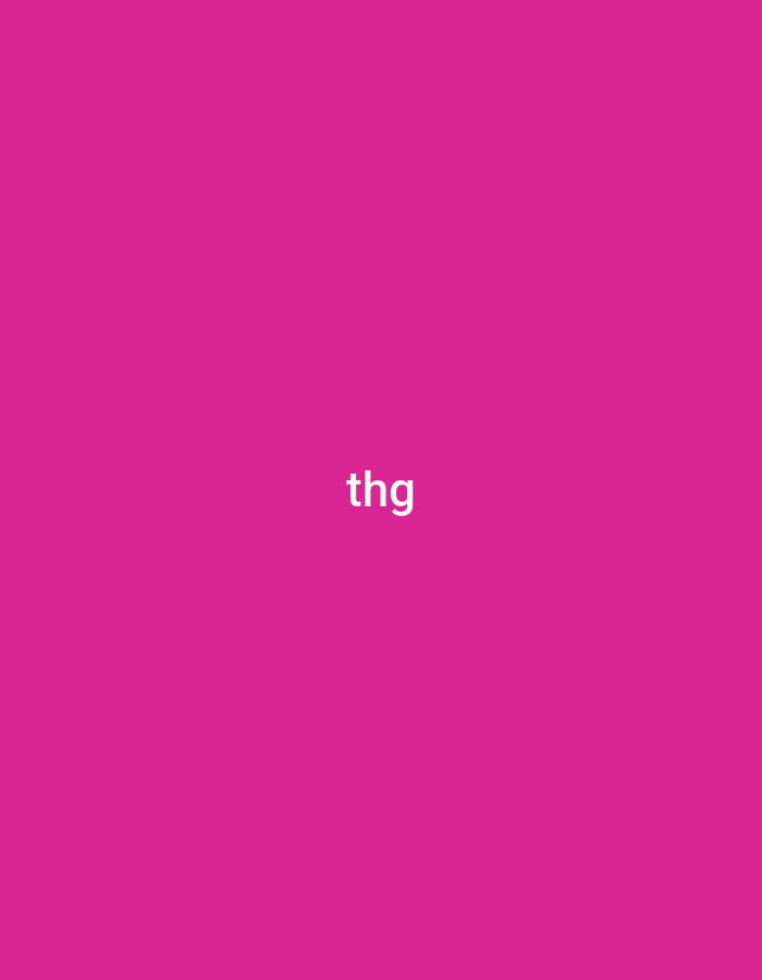 The image displays a solid, uniform magenta background, identified by the hexadecimal color code #E52D8A. Centered both horizontally and vertically within the frame are three lowercase white letters, "thg," presented in a sans-serif typeface. There are no other discernible objects, subjects, or environmental features present in the image. The image does not depict a physical location, people, actions, or interactions, and therefore, provides no information regarding a location in the city of Unknown, Unknown.
