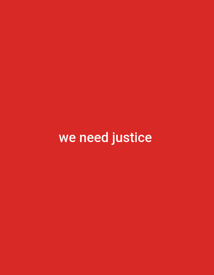 The image displays the text "we need justice" in white, centered on a solid red background. There are no people, objects, or environmental details visible in the image. The location in Gboko, Nigeria is not depicted or suggested by the visual content.