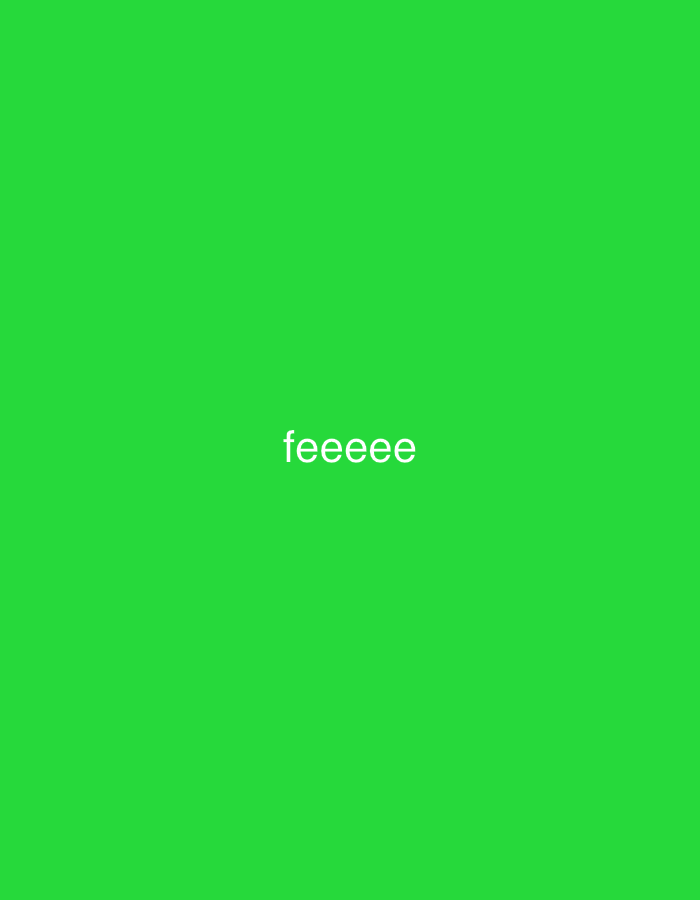 The media file features a solid, bright green background. Centered on this green field is the white text "feeeee". The font is a simple, sans-serif style. There are no other discernible subjects, objects, or activities in the image. The surrounding crops illustrate the same green background and white text, confirming the visual elements. No specific location cues, time of day, weather, or emotions can be inferred from the image content.