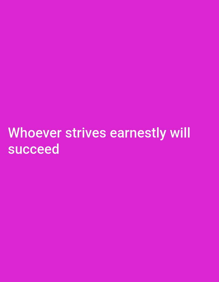 The image displays white text on a solid magenta background. The text reads, "Whoever strives earnestly will succeed." The location of this image in Kediri City, Indonesia, is not discernible from the visual content.
