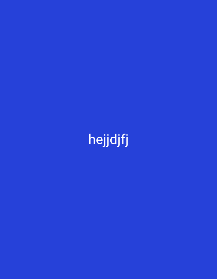 The image displays a solid royal blue background. In the center of the image, white text reads "hejjdifj". There are no other discernible objects, people, or environmental details present. The image is not located in the city of Nsugpe, Nigeria.