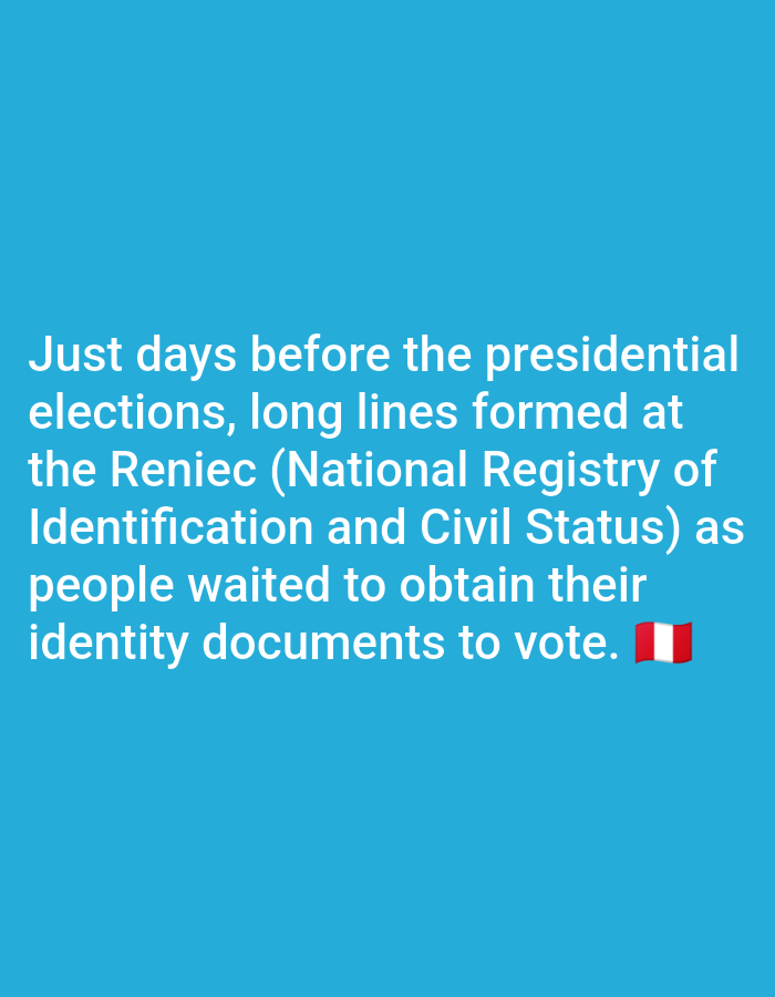 The image contains white text on a blue background. The text describes long lines forming at the Reniec (National Registry of Identification and Civil Status) as people waited to obtain their identity documents to vote, presumably in Peru, as indicated by the Peruvian flag emoji at the end of the sentence.