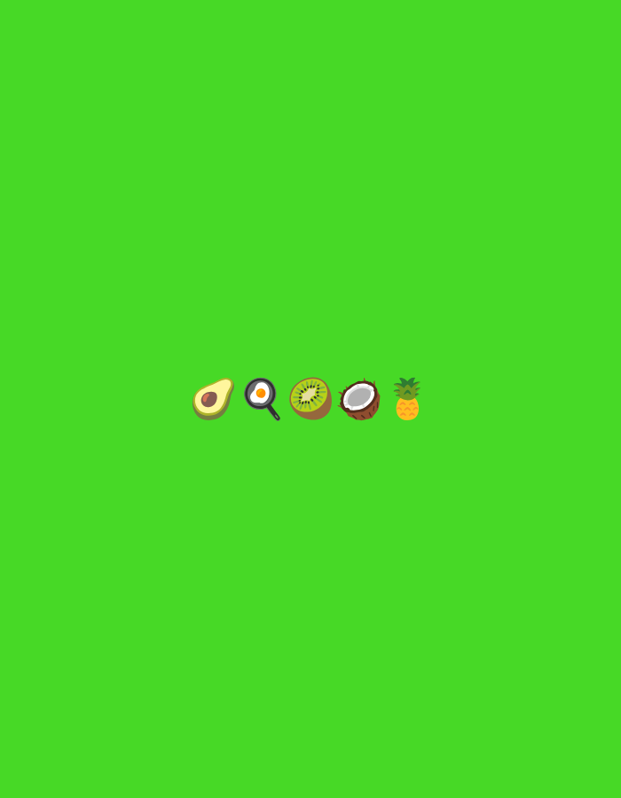 A series of fruit emojis are depicted against a bright green background. From left to right, the emojis are: an avocado, a fried egg in a pan, a sliced kiwi, a halved coconut, and a pineapple. The emojis are arranged in a horizontal line, centered on the lower portion of the image. There is no discernible urban or natural environment depicted in the image.