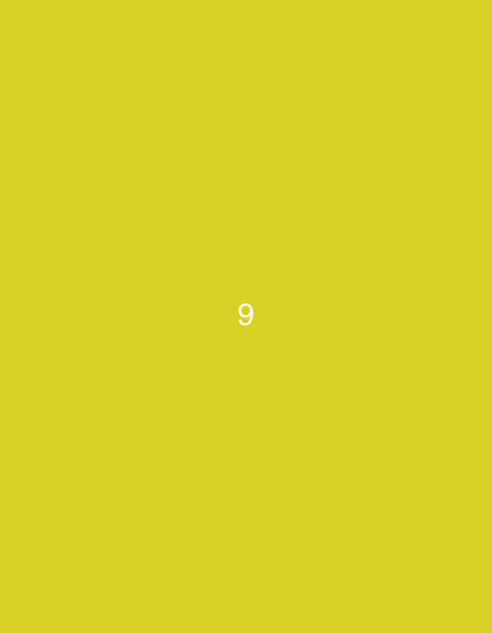 A single white digit, "9", is centered on a plain yellow background. There are no discernible people, objects, or environmental features present.