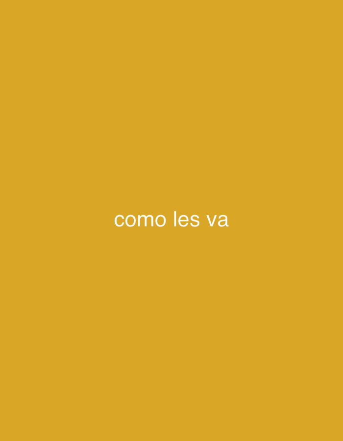 The image displays white, sans-serif text centrally positioned on a solid mustard yellow background. The visible text reads "como les va," which is a Spanish phrase meaning "how are you all doing?" or "how's it going for you all?".
There are no discernible people, objects, or a specific scene depicted beyond the text and its monochromatic background. The image is minimalist, consisting only of the phrase against a single color. No activity or event is taking place.
Notable details include the bold, warm mustard yellow color of the background and the stark contrast provided by the white text. There are no visual cues to suggest a specific time of day, weather conditions, or particular emotions. The image itself does not provide any visual information to confirm the given location context of Santa Ana, Venezuela; it is a simple graphical display of text on a colored field.