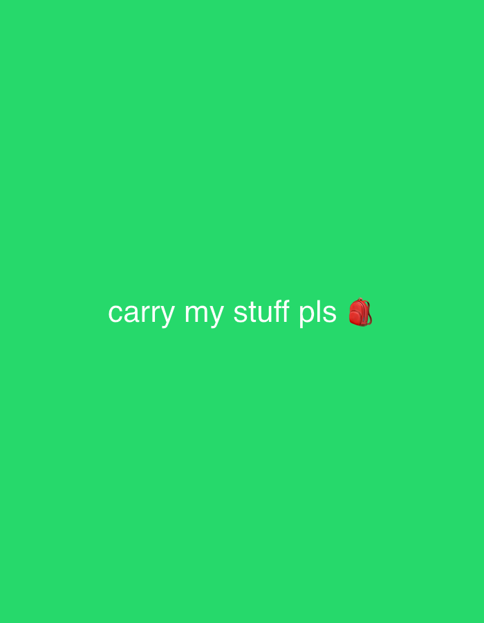 The image is a still frame from a video with a plain green background. In the center of the frame, the words "carry my stuff pls" are written in white text. To the right of the text, there is a red backpack emoji. The image does not contain any information about the city of Astana, Kazakhstan, or any people, actions, interactions, or environmental details that would suggest a specific location.