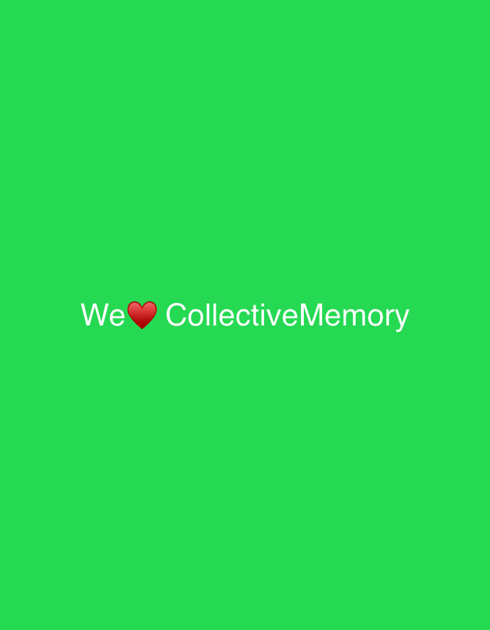 The image is a simple graphic with a bright green background. In the center of the image, white text reads "We ❤️ CollectiveMemory". The heart emoji is red, while the words are white. There are no people, objects, or any specific scene depicted beyond the text and background. The image appears to be a digital graphic or a screenshot of a social media post. The context provided places this image in Sofia, Bulgaria, but there are no visual cues within the image to suggest this location. The overall tone is positive, conveyed by the heart emoji.