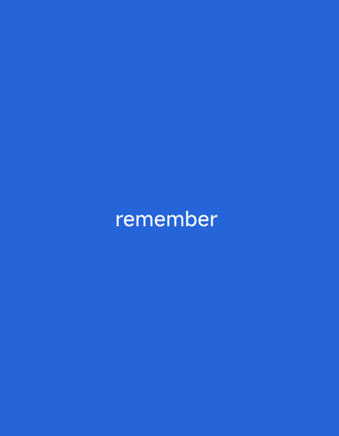 The image is a solid blue background with the word "remember" written in white text in the center. There are no people, objects, or environmental details present in the image, and no specific location in Wuro Sani, Nigeria, can be inferred.