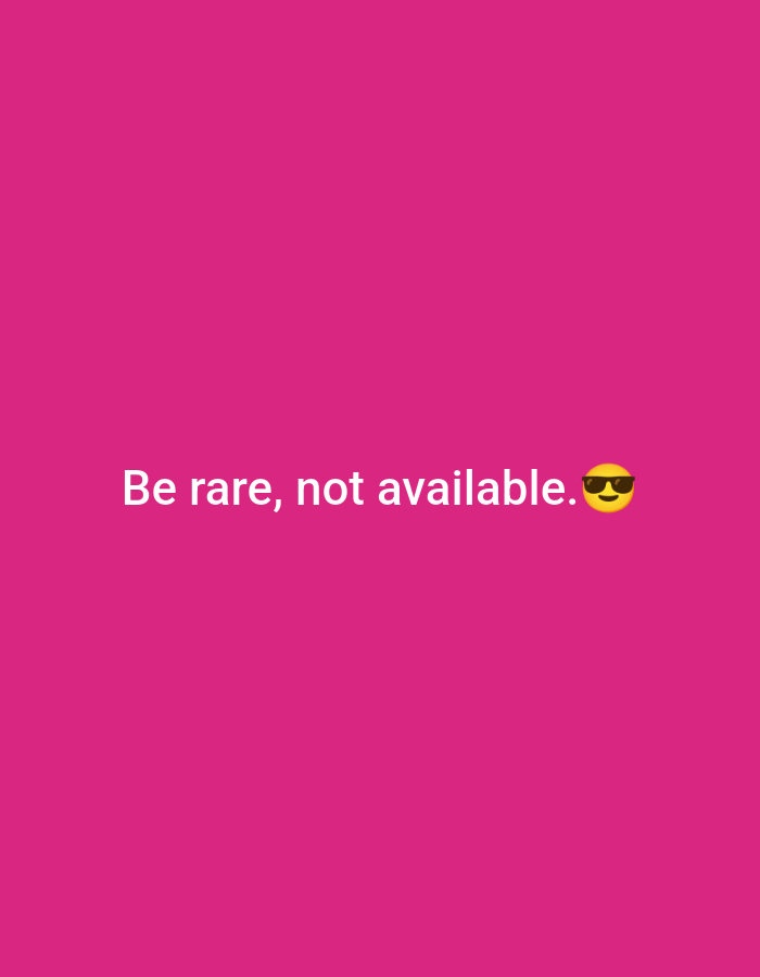 The image is a graphic with a bright pink background. White text reads "Be rare, not available." to the left of a yellow emoji wearing sunglasses. The image is not a photograph and therefore does not depict any location, including Ramraj, India.