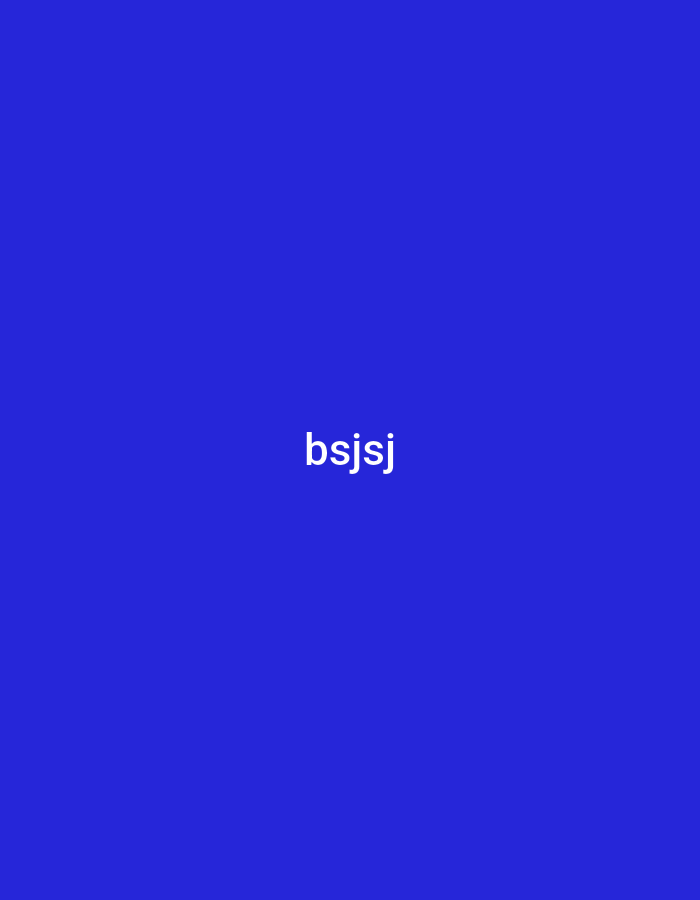 The image is a plain blue background with the white text "bsjsj" centered. There are no people, objects, scenes, or events depicted. The text is the only notable detail. The image does not provide any information about time of day, weather, location, or emotions.
