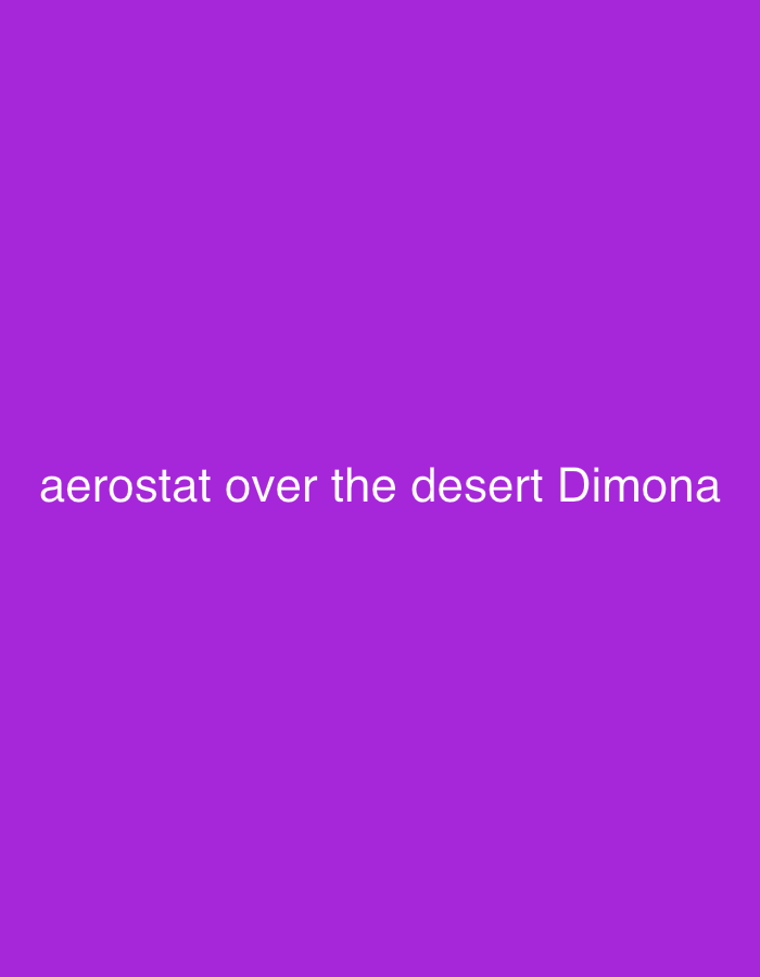 The image is a solid purple background with the text "aerostat over the desert Dimona" centered in white. There are no other elements visible. The location is Tamar Regional Council, Israel.