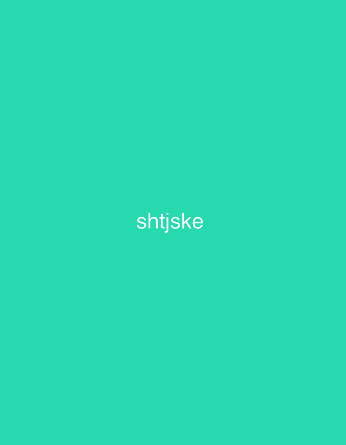 The image shows the word "shtjske" centered against a solid teal background. There is no indication of Yerevan, Armenia, or any other city or location. The image contains no people, subjects, objects, actions, or interactions.