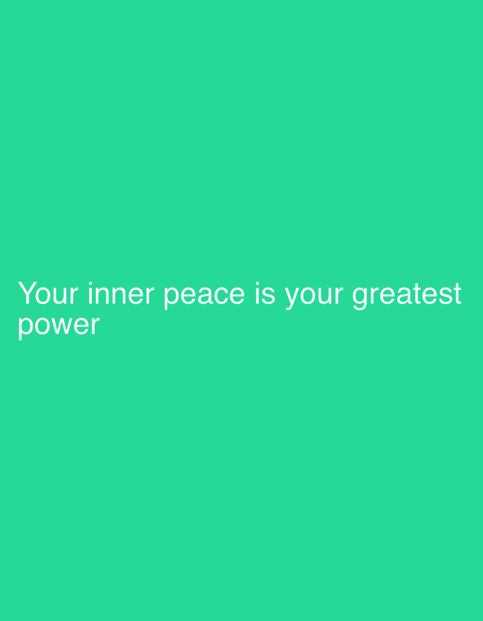 The image is a digital graphic with a teal background. White text overlayed on the background reads "Your inner peace is your greatest power". There are no people, objects, or discernible environmental details beyond the text and background color. The image does not depict the city of Pinsk, Belarus.