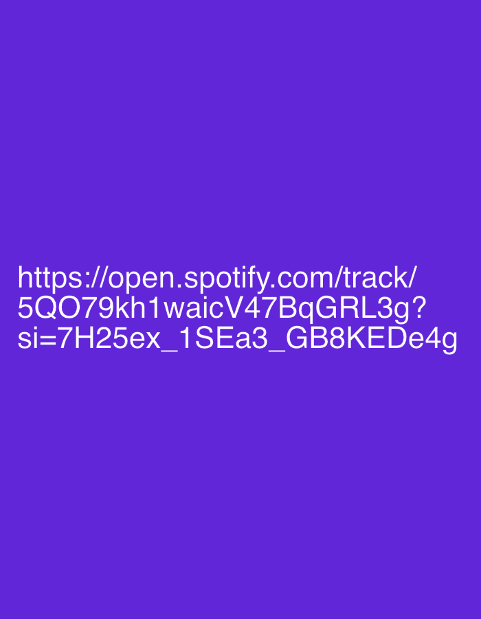 The media file is a digital image featuring a plain, solid purple background. There are no discernible people, objects, or a specific scene or setting depicted beyond this color. The image does not show any activity or event, nor does it provide any cues regarding time of day, weather, or emotions. The provided location context of Burgas, Bulgaria, is not visually represented in the image itself.
The sole notable detail is white text centered on the purple background. The text is a Spotify track URL, which reads:
`https://open.spotify.com/track/5QO79kh1waicV47BqGRL3g?si=7H25ex_1SEa3_GB8KEDe4g`