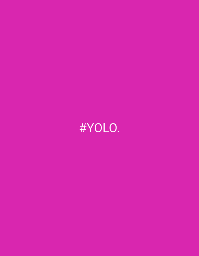 The image, situated within the city of Bar, Montenegro, displays a solid, uniform magenta background across its entire frame. Centrally positioned on this background is white, sans-serif text reading '#YOLO.', followed by a period. No other visual elements, such as individuals, physical objects, specific environmental features, or discernible actions/interactions, are present within the composition.