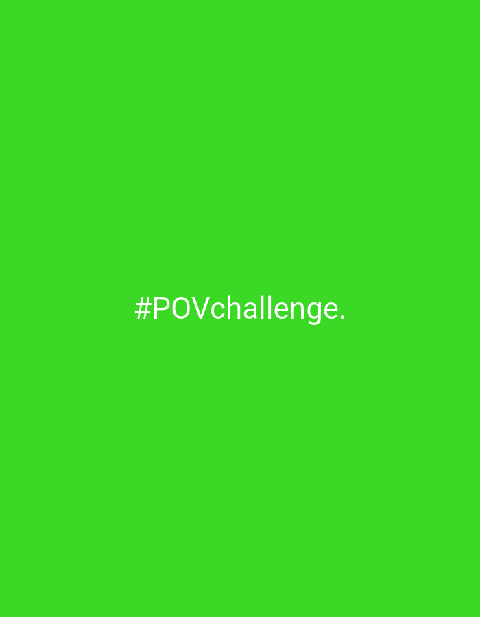 A solid green background with the text "#POVchallenge." in white in the center.