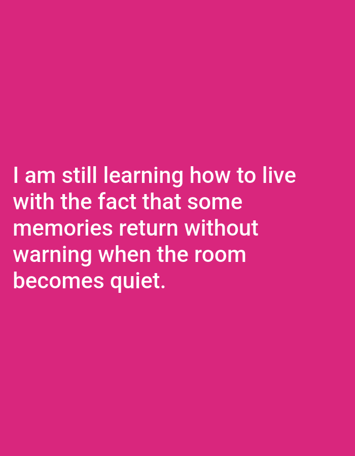The image shows white text on a pink background. The text reads: "I am still learning how to live with the fact that some memories return without warning when the room becomes quiet." There are no people, subjects, objects, actions, interactions, or environmental details present in the image. Therefore, it is not possible to provide information about the location in Genteng, Indonesia.