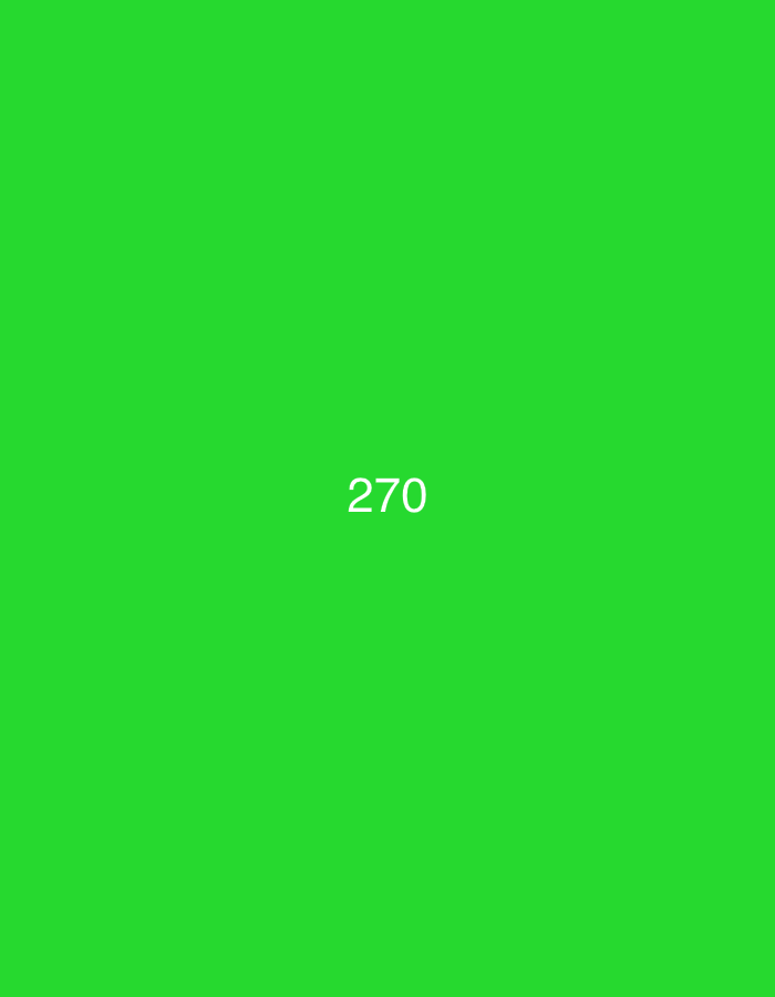 The image is a solid green background with the number "270" written in white text in the center. There is no discernible location in the city of Đà Nẵng, Vietnam, and no people, subjects, objects, actions, or interactions are visible.